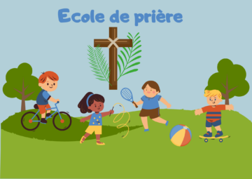 Journées du Sacré-Cœur, Ecole de prière